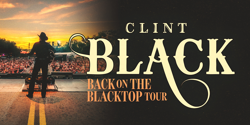 Clint Black: Back On The Blacktop Tour